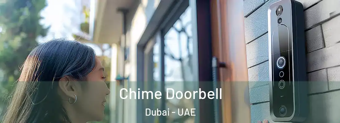  Chime Doorbell Dubai - UAE