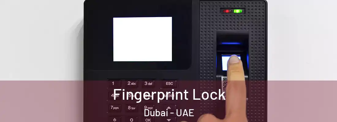  Fingerprint Lock Dubai - UAE
