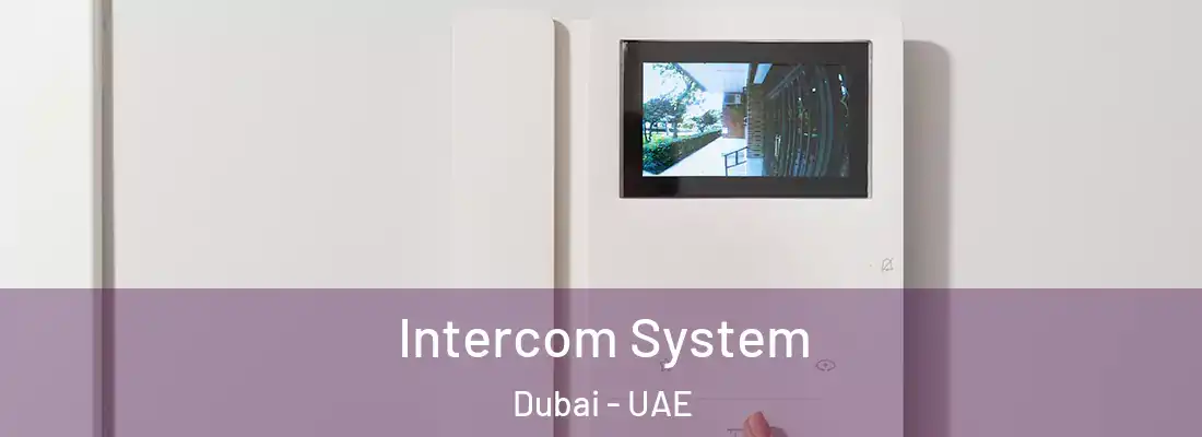  Intercom System Dubai - UAE